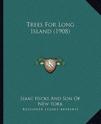 Trees For Long Island (1908)