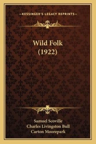 Wild Folk (1922)
