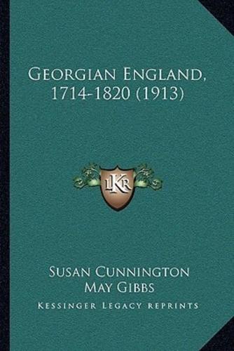 Georgian England, 1714-1820 (1913)