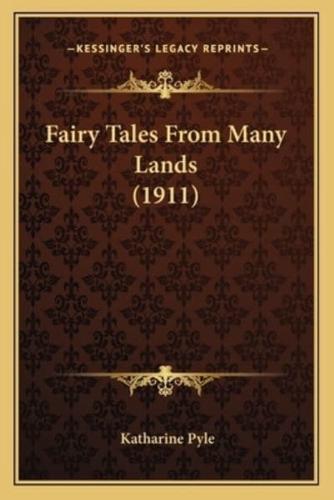 Fairy Tales from Many Lands (1911)