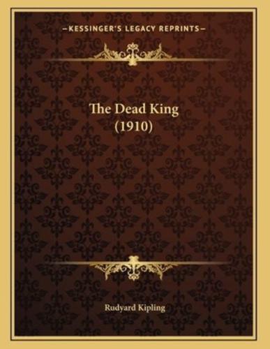 The Dead King (1910)