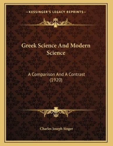 Greek Science And Modern Science