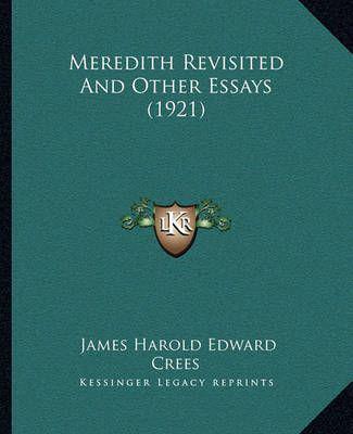 Meredith Revisited And Other Essays (1921)