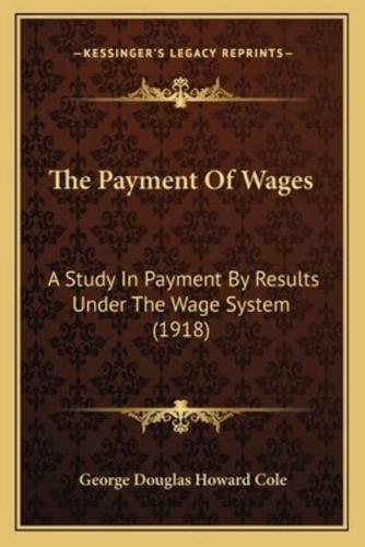 The Payment Of Wages