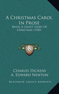 A Christmas Carol In Prose