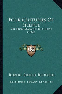 Four Centuries Of Silence