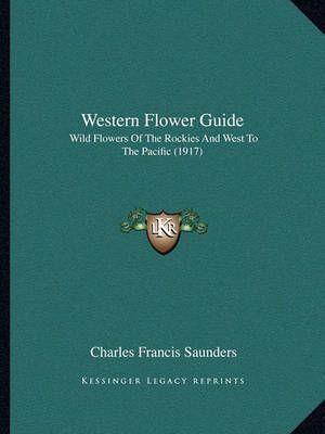 Western Flower Guide