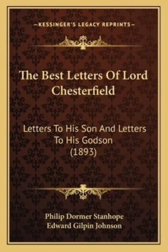 The Best Letters Of Lord Chesterfield