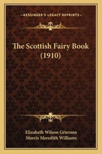 The Scottish Fairy Book (1910)