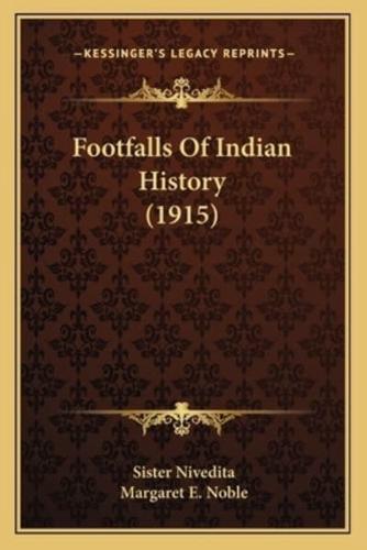 Footfalls Of Indian History (1915)