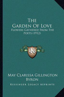 The Garden Of Love