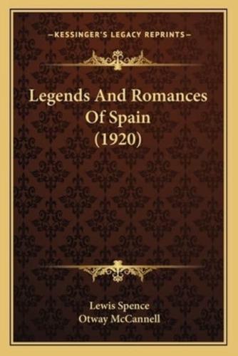 Legends And Romances Of Spain (1920)