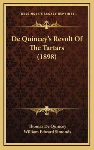 De Quincey's Revolt of the Tartars (1898)