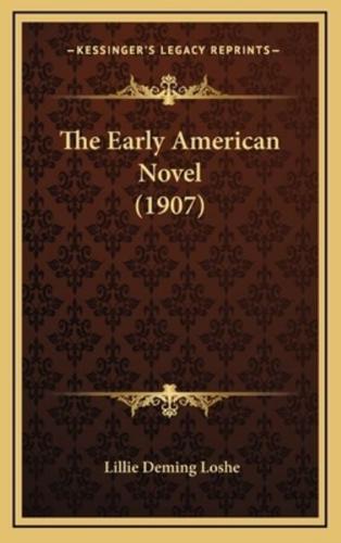 The Early American Novel (1907)