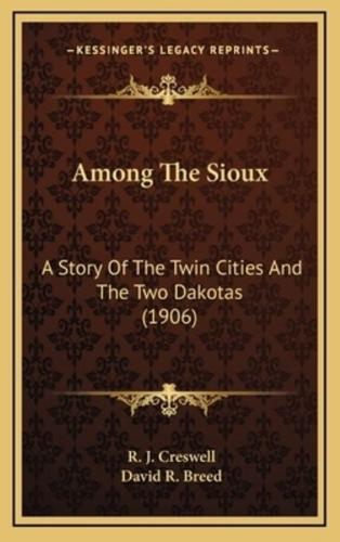 Among The Sioux