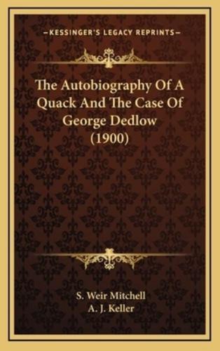 The Autobiography Of A Quack And The Case Of George Dedlow (1900)