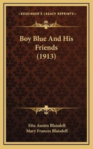 Boy Blue and His Friends (1913)