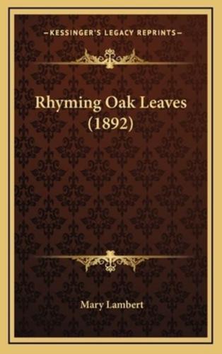 Rhyming Oak Leaves (1892)