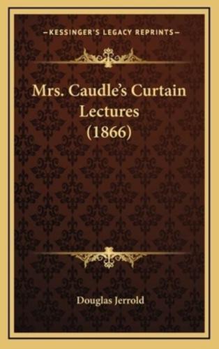 Mrs. Caudle's Curtain Lectures (1866)