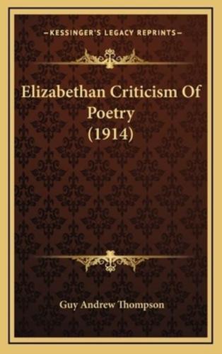 Elizabethan Criticism of Poetry (1914)