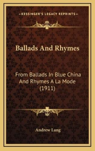 Ballads And Rhymes