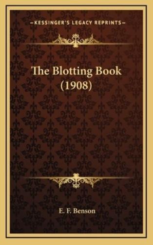 The Blotting Book (1908)