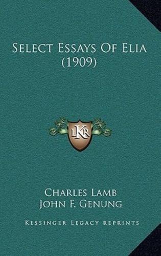 Select Essays Of Elia (1909)