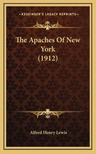 The Apaches of New York (1912)