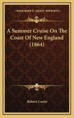 A Summer Cruise on the Coast of New England (1864)