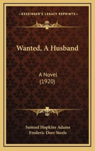 Wanted, a Husband