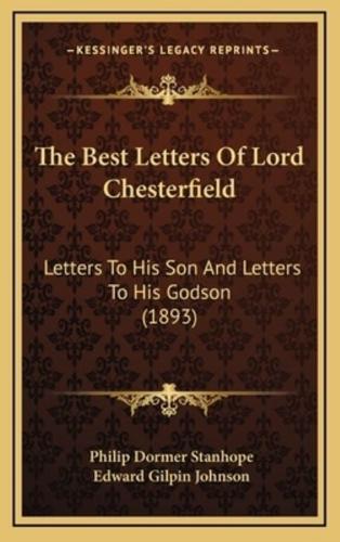 The Best Letters Of Lord Chesterfield