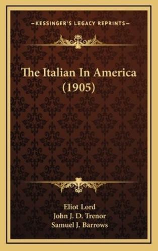 The Italian in America (1905)