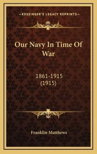 Our Navy in Time of War