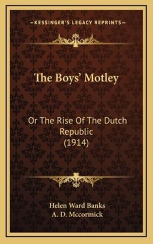 The Boys' Motley