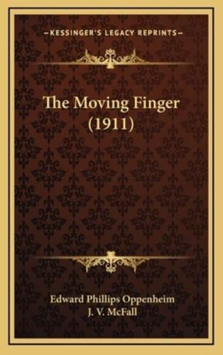 The Moving Finger (1911)