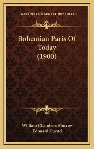 Bohemian Paris Of Today (1900)