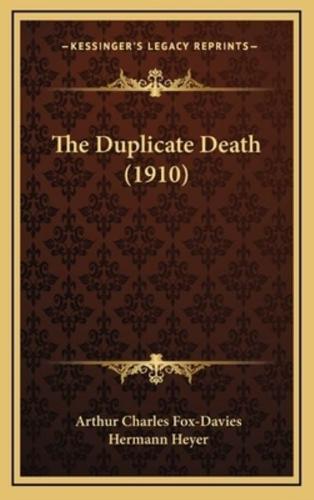 The Duplicate Death (1910)