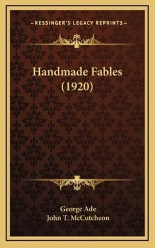 Handmade Fables (1920)