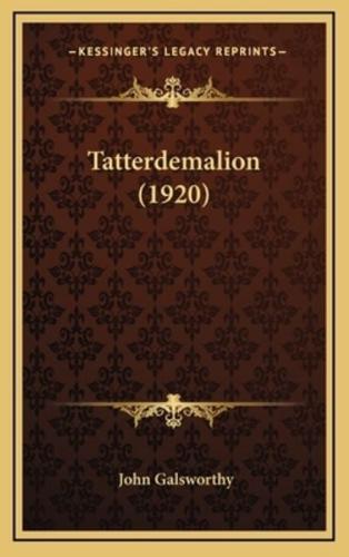 Tatterdemalion (1920)
