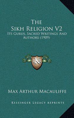 The Sikh Religion V2