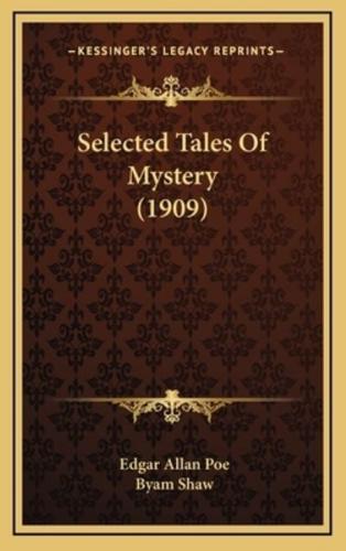 Selected Tales Of Mystery (1909)