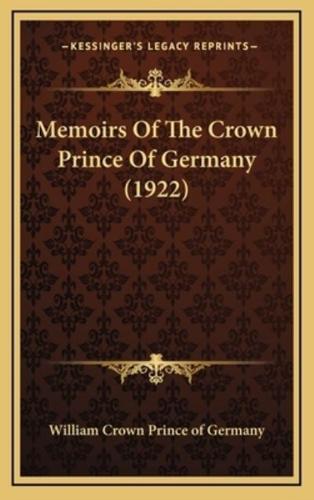 Memoirs of the Crown Prince of Germany (1922)