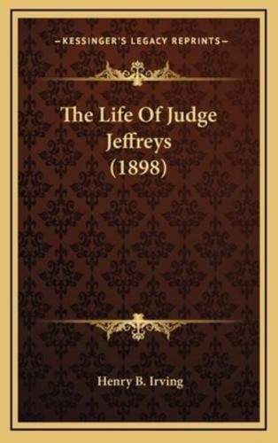 The Life of Judge Jeffreys (1898)