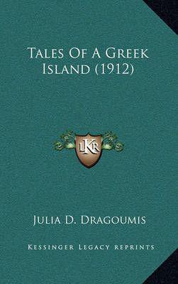 Tales Of A Greek Island (1912)
