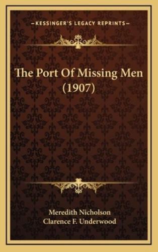 The Port of Missing Men (1907)
