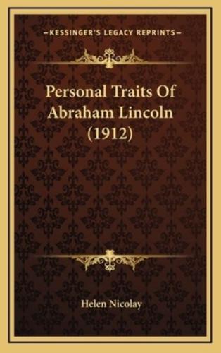 Personal Traits Of Abraham Lincoln (1912)