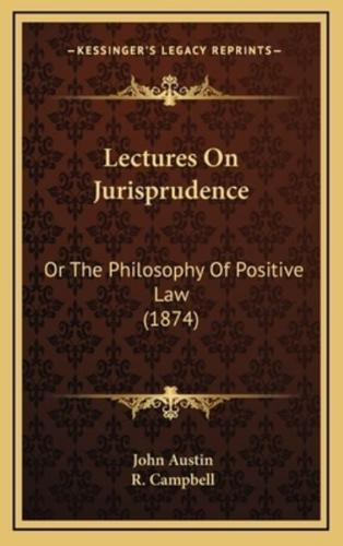 Lectures On Jurisprudence