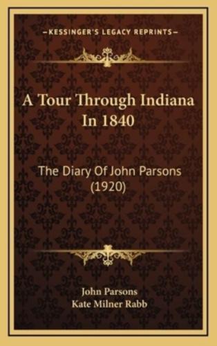 A Tour Through Indiana In 1840