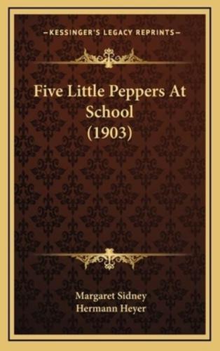 Five Little Peppers At School (1903)