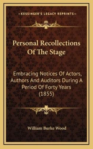 Personal Recollections of the Stage